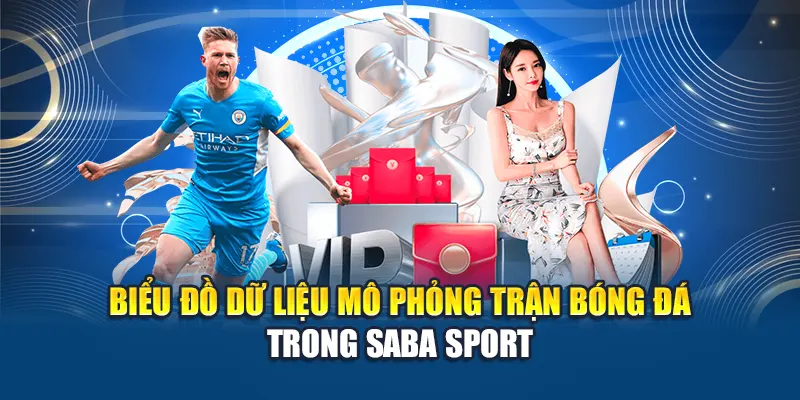 Biểu đồ dữ liệu mô phỏng trận bóng đá trong Saba Sport